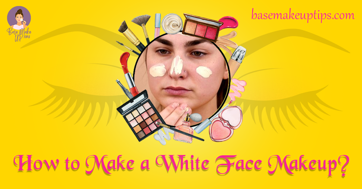 How to Make a White Face Makeup